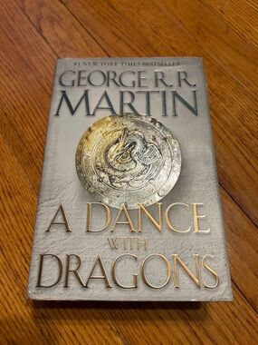 A Dance With Dragons George R.R. Martin - hardcover book, Game of Thrones series
